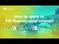 How to apply to FIS Masters programmes