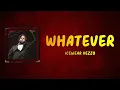 Icewear Vezzo (feat.Key Glock) - Whatever (Lyrics)