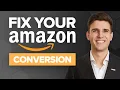 How to Improve Amazon Conversion Rate CVR in 2026