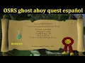 OSRS ghost ahoy quest espanol 2024