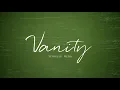 Tenielle Neda - Vanity (Official Lyric Video)