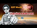 Download Lagu KARAOKE JERITAN ANAK TIRI Arfa Arnold nada pria dewasa