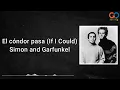 Download Lagu Lirik Lagu Terjemahan Simon and Garfunkel - El cóndor pasa (If I Could)