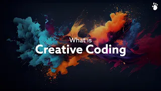 What is Creative Coding