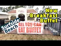 The new Breakfast Buffet at the Southern Chicken in Surfside Beach