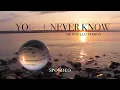 Spondeo - You'll Never Know (Smooth Jazz Version) (Official Video)