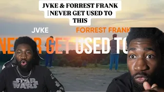 jvke forrest frank never get used to this they went crazy 