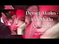 Demet Akalın - Evli Mutlu Çocuklu (speed up)