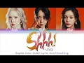 Download Lagu VIVIZ (비비지) - 'Shhh!' - English Lyrics | English Translation Color Coded Lyrics [Han/Rom/Eng]