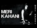 Lagu Meri Kahani | Atif Aslam | Mahmood Rahman, Sameer Shami \u0026 Farhad | Hindi Hit Song