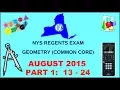 NYS Geometry Common Core August 2015 Regents Exam Part 1 s 13-24 ANSWERS