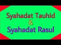 Download Lagu Syahadat Tauhid Dan Syahadat Rasul MP3