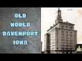 Old World Davenport Iowa