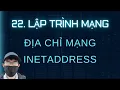 Network Programming - 22 InetAddress Network Address