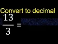 Convert to decimal How To Convert Fractions to Decimals
