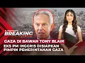 Download Lagu Tony Blair Disiapkan Pimpin Gaza,Microsoft Blokir AI dan Clouds Militer Israel | OneNews Sore