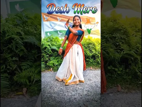 Desh Mere (Part 3) | Independence Day song | School Dance #deshbhakti #15august #india