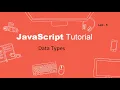 JavaScript tutorial Beginners to Advanced What are Data Types in JavaScript Lec - 5