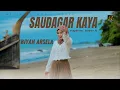 Download Lagu Biyah Arsela - Saudagar Kaya (Official Music Video)
