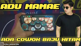 Download DJ ADU MAMAE ADA COWOK BAJU HITAM | REAL DRUM COVER MP3