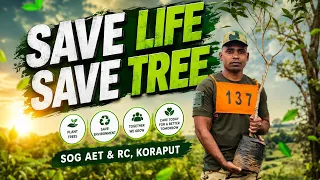 PLANTATION (DRIVE)🎄🌳DT-07/07/2026  !! SOG KORAPUT !! SAVE LIFE SAVE TREE 🌳🎄