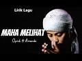 Opick feat  Amanda - Maha Melihat ( Lirik )
