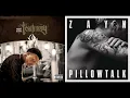 I Luv This Pillowtalk | Zayn & August Alsina, Trinidad James (Mashup)