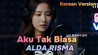 aku tak biasa alda risma emotional korean cover mina ai vocal