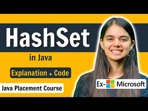 HashSet in Java | Hashing | Java Placement Course | Data Structures & Algorithms - YouTube thumbnail