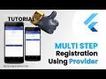 Multi Step Registration Form using Provider Desi Programmer