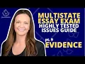 MEE HIGHLY TESTED ISSUES GUIDE Part 9 - EVIDENCE