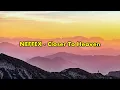 Download Lagu NEFFEX - Closer To Heaven