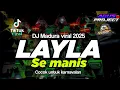 Download Lagu DJ LAYLA SE MANIS STYLE BONGO BARBAR BY AGUS PROJECT (free flm)