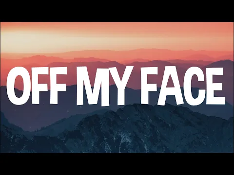 Download MP3 Justin Bieber  -  Off My Face (Lyrics)