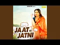 Download Lagu Jaat Ki Jatni