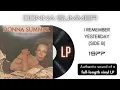Lagu 👉📀 Donna Summer - I Remember Yesterday | 1977 LP Full Album | SIDE B