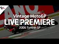 Download Lagu 2006 #TurkishGP | Vintage MotoGP