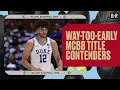 Ranking MCBB Championship Contenders | College Basketball Show 🏀