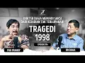 Download Lagu Episode 294 | Jangan Sampai Tragedi 98 Terulang : Pengalaman Dr. Djaja Saat Tragedi 98 #dokterdjaja