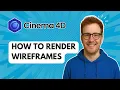 How to Render Wireframes in Cinema 4D 2025 Guide