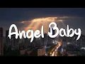 Angel Baby - Troye Sivan (Lyrics) || Jamie Miller, Charlie Puth (Mix Lyrics)