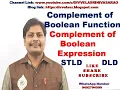 Complement of Boolean expression Complement of Boolean Function Boolean Algebra STLD DLD