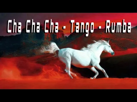 Download MP3 Cha Cha Cha | Tango | Rumba | Mambo 2022 - Best Relaxing Instrumental Music