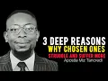 Download Lagu 3 Reasons Why Chosen Ones Struggle the Most and Suffer More| Apostle Miz Tancredi 