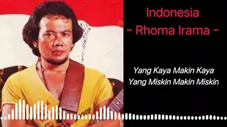 rhoma irama indonesia yang kaya makin kaya yang miskin makin miskin
