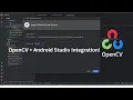 How to Integrate OpenCV in Android Studio Step-by-Step Tutorial 2025