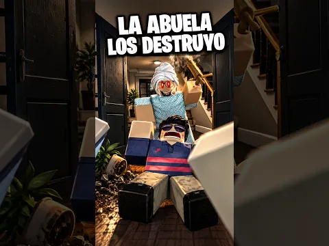 SU ABUELA LOS DESTRUYO 😭
