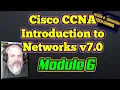 Intro To Networks v7 - Module 6