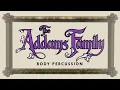 Addams Family Easy Body Percussion | Halloween Rhythm Play Along