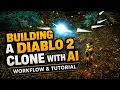 How to Build a Diablo 2 Clone with AI - Workflow Tutorial